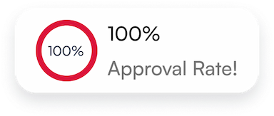 100% Approval Rate!